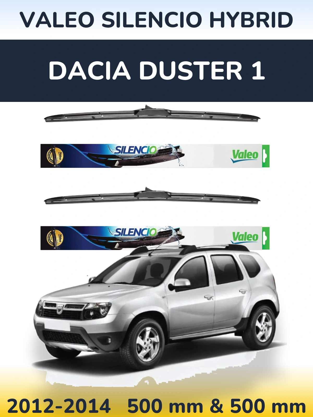 Ștergătoare Valeo Silencio Hybrid pentru Dacia Duster 1