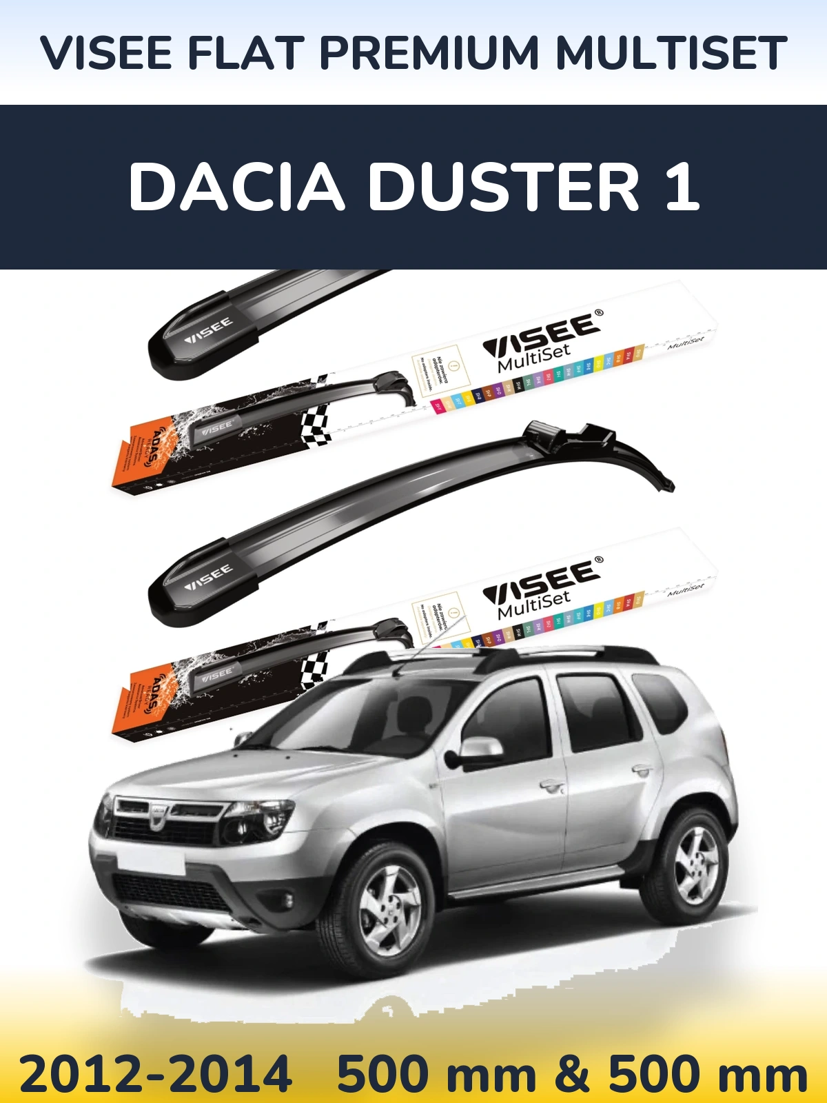 Ștergătoare VISEE FLAT PREMIUM MultiSet pentru Dacia Duster 1