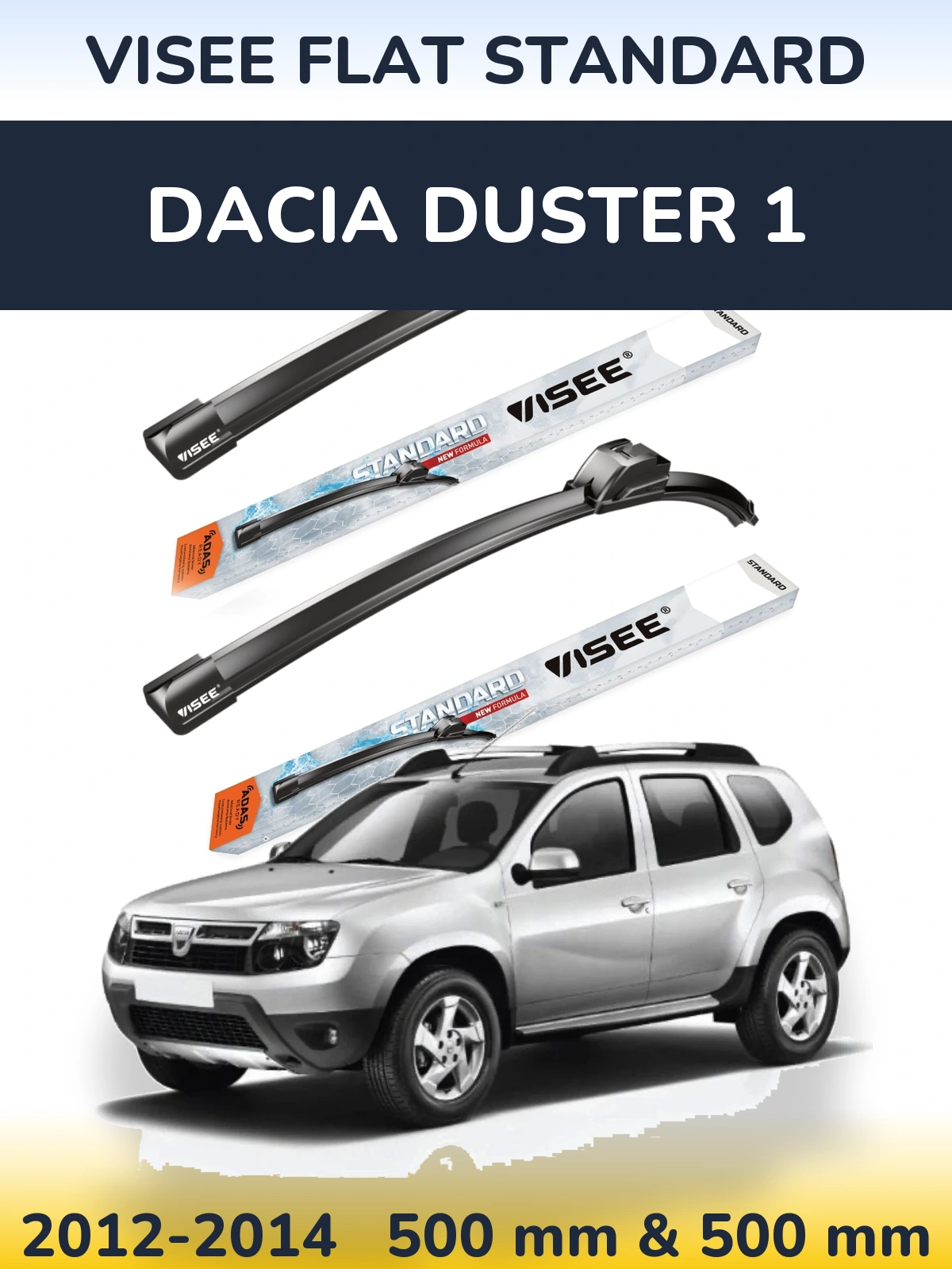 Ștergătoare VISEE FLAT STANDARD pentru Dacia Duster 1