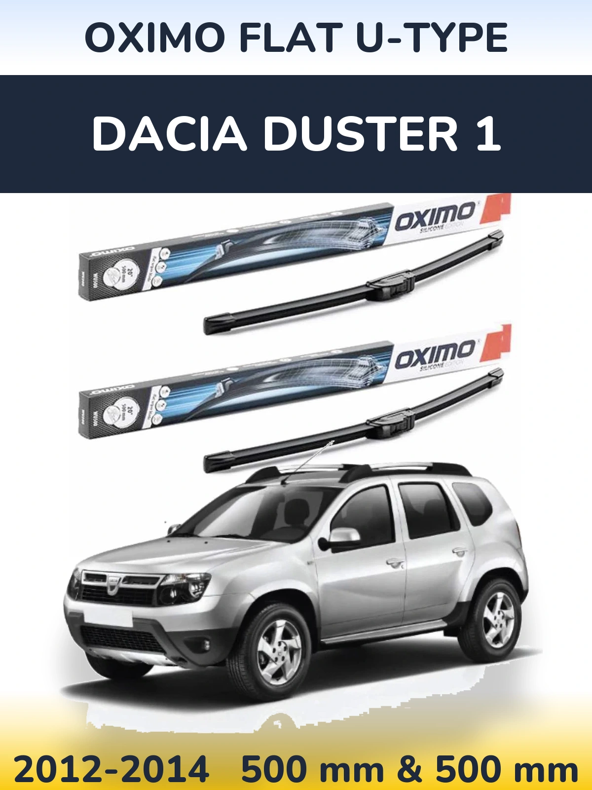 Ștergătoare Oximo Flat U-type pentru Dacia Duster 1