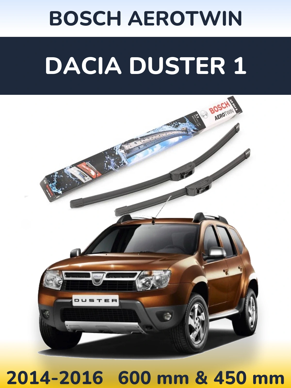 Ștergătoare BOSCH AeroTwin pentru Dacia Duster 1