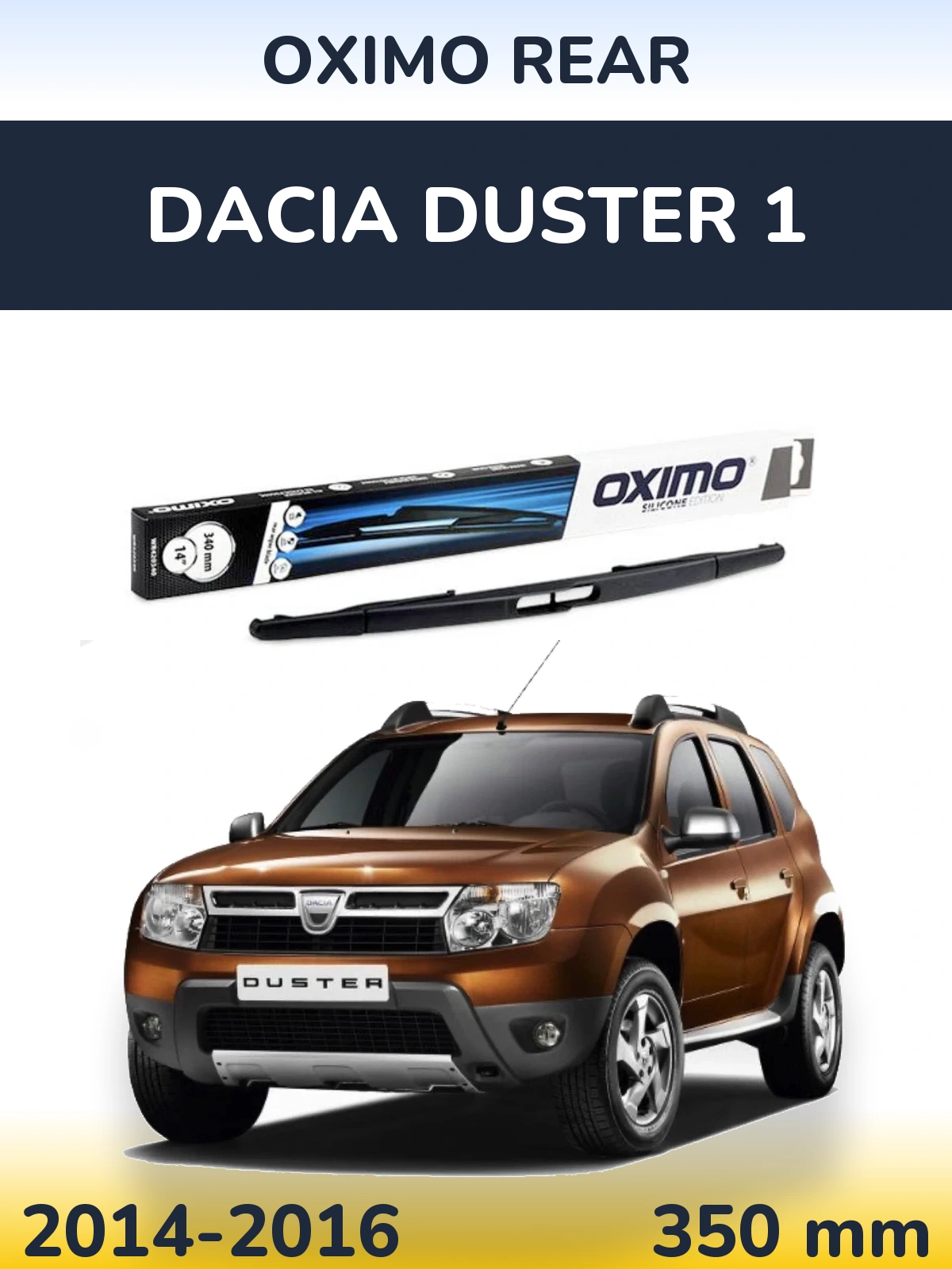 Ștergătoare Oximo Rear pentru Dacia Duster 1