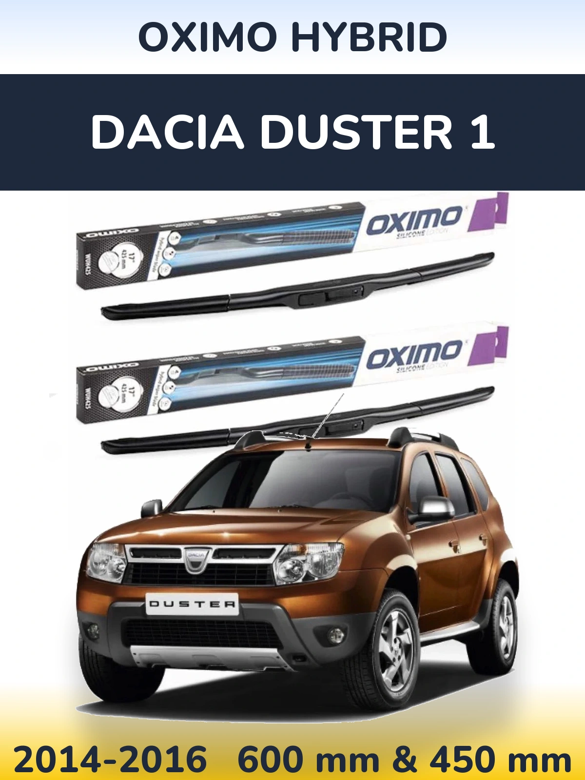 Ștergătoare Oximo Hybrid pentru Dacia Duster 1