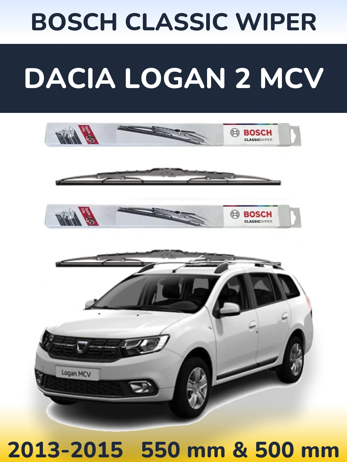 Ștergătoare BOSCH Classic Wiper pentru Dacia Logan 2 MCV