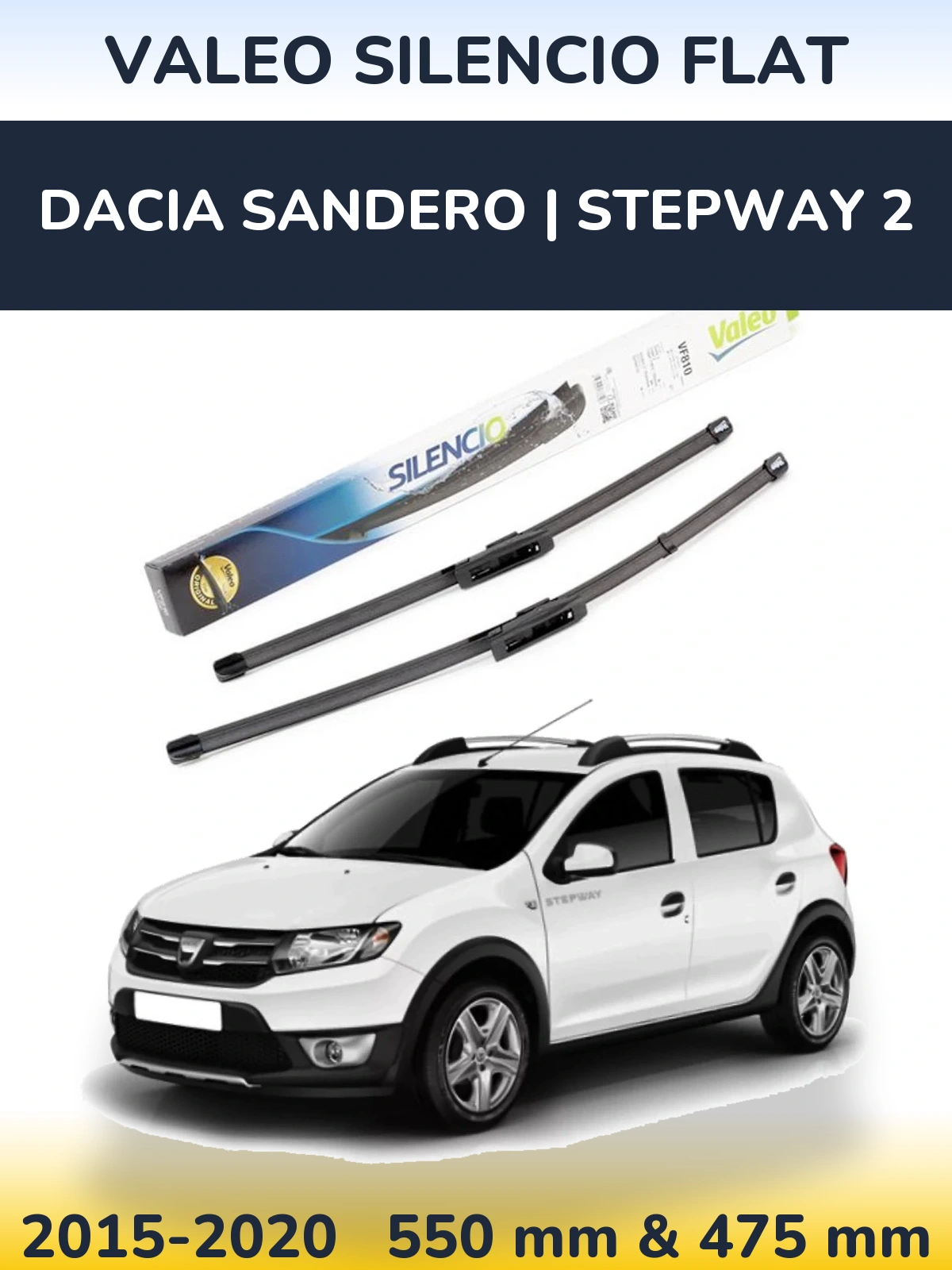 Ștergătoare Valeo Silencio Flat pentru Dacia Sandero | Stepway 2
