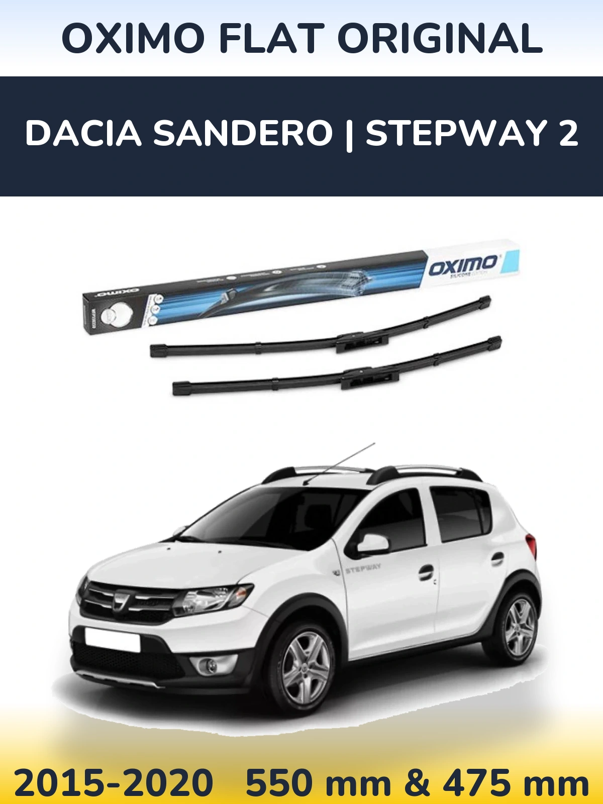 Ștergătoare Oximo Flat Original pentru Dacia Sandero | Stepway 2