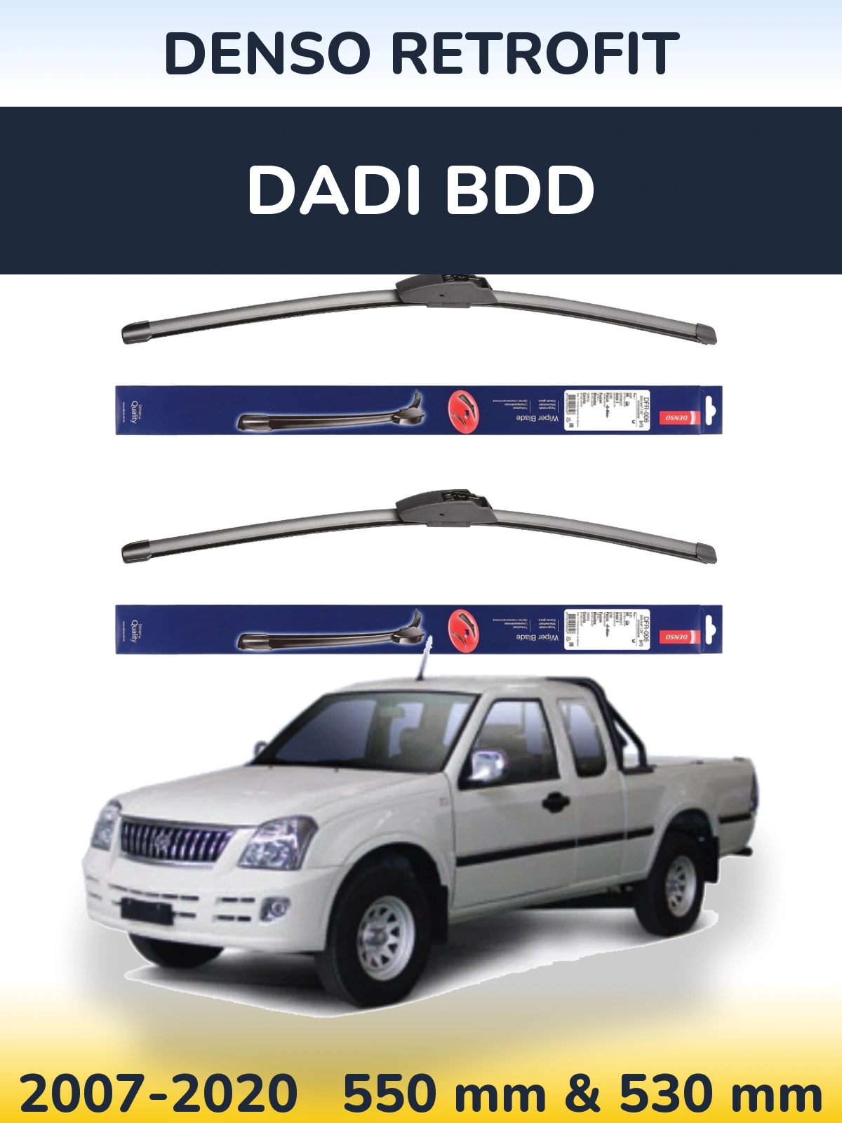 Ștergătoare Denso Retrofit pentru Dadi BDD