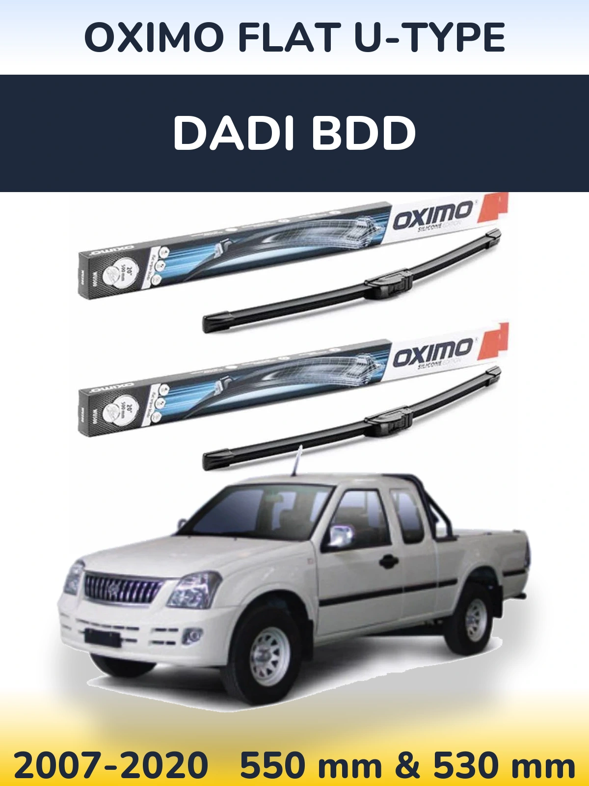 Ștergătoare Oximo Flat U-type pentru Dadi BDD
