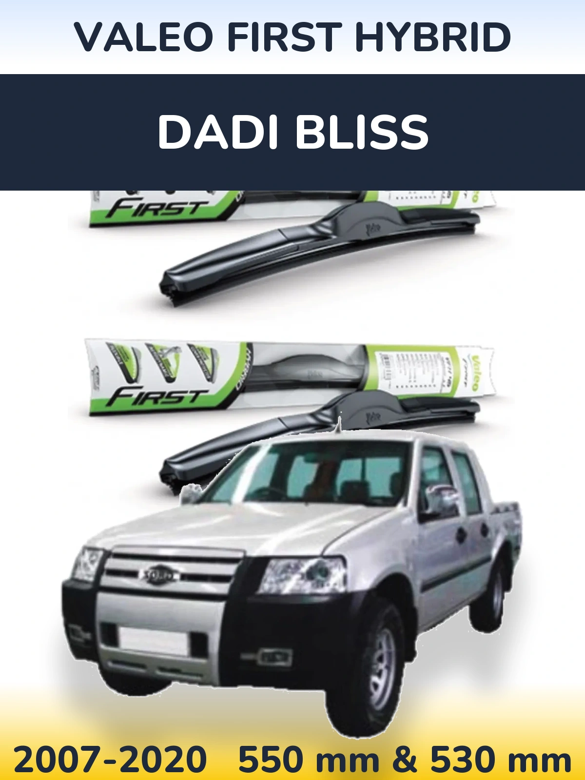 Ștergătoare Valeo First Hybrid pentru Dadi Bliss