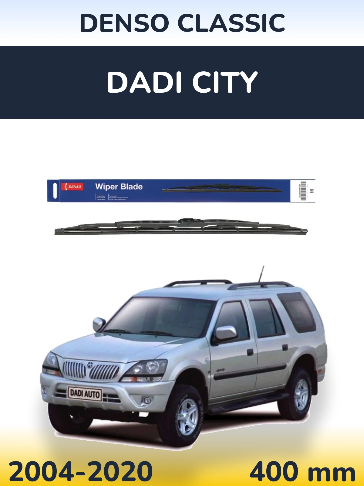 Ștergătoare Denso Classic pentru Dadi City