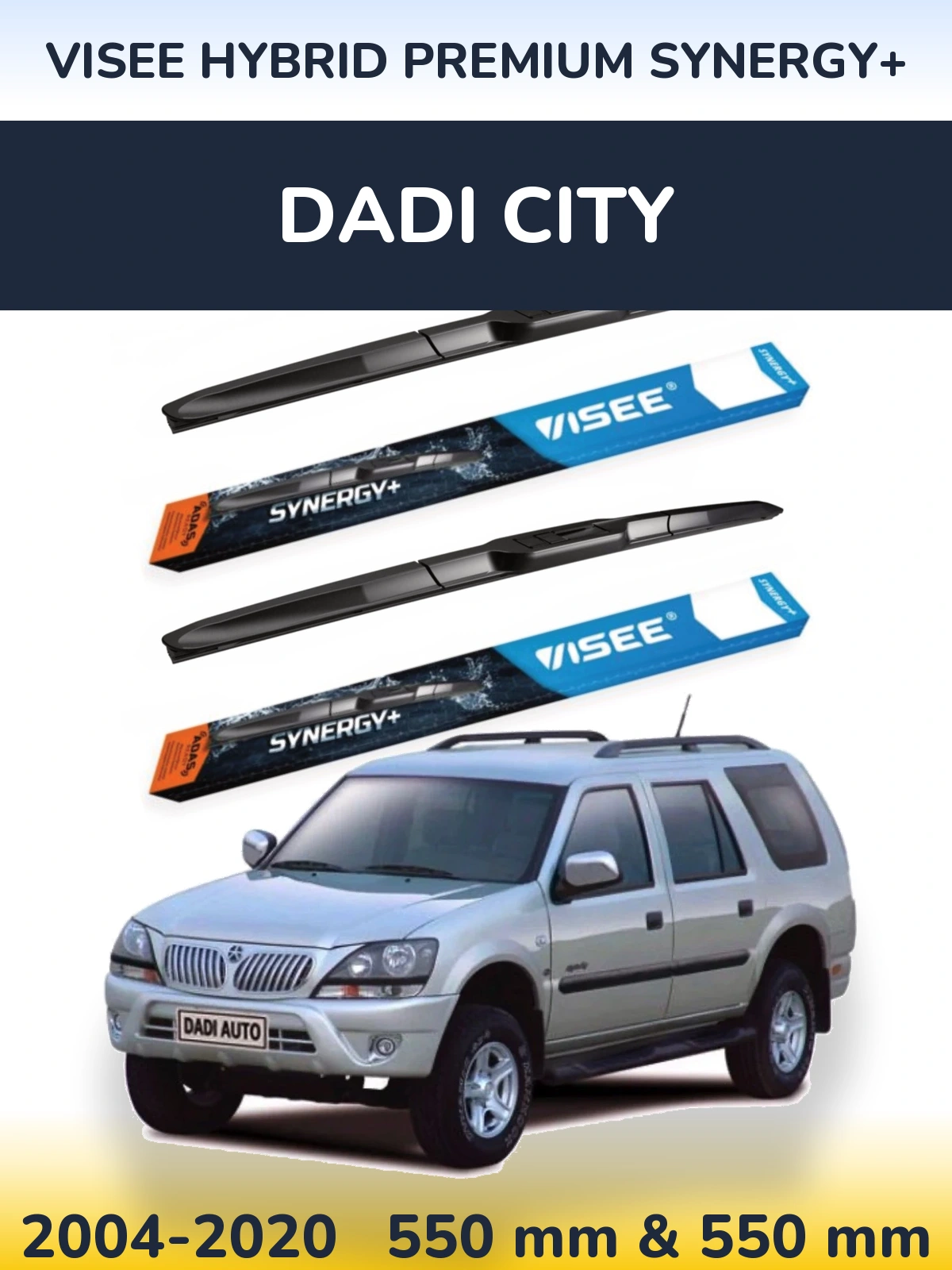 Ștergătoare VISEE HYBRID PREMIUM SYNERGY+ pentru Dadi City