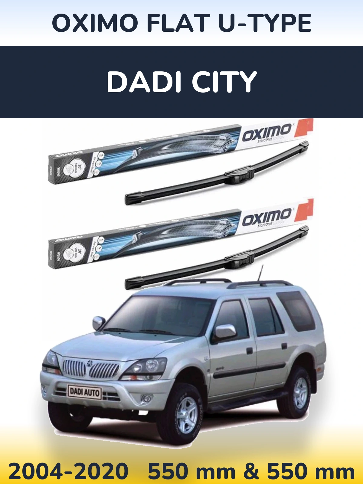 Комплект передніх щіток Oximo Flat U-type 550 & 550 мм для Dadi City 2004-2020