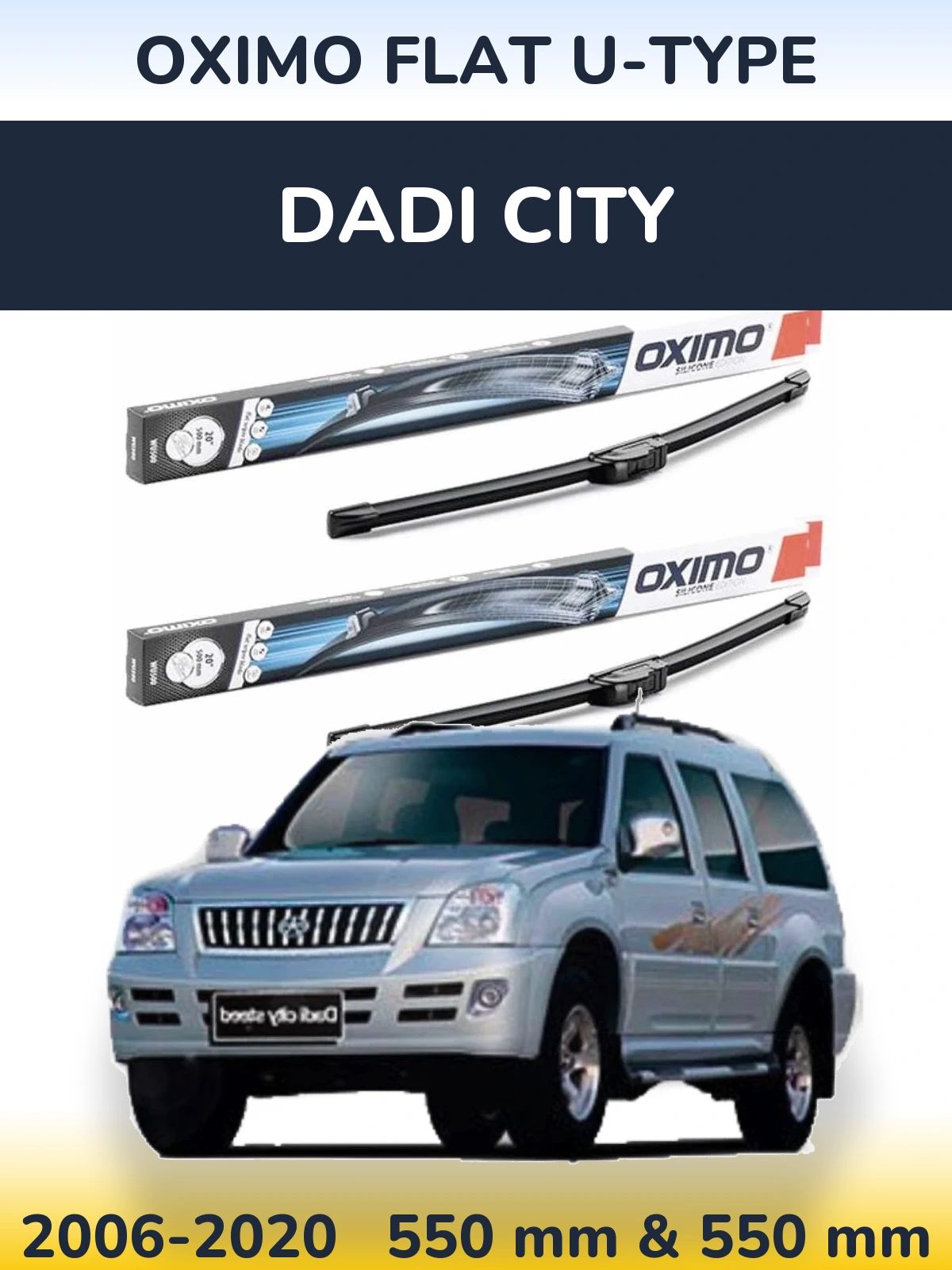 Ștergătoare Oximo Flat U-type pentru Dadi City