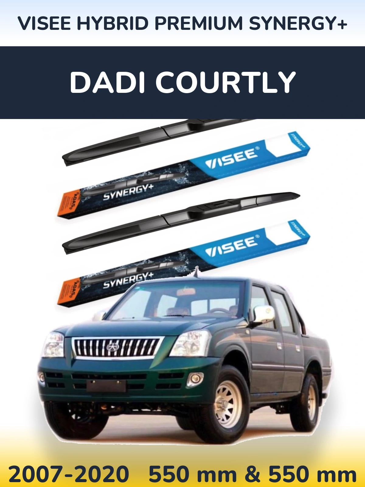 Ștergătoare VISEE HYBRID PREMIUM SYNERGY+ pentru Dadi Courtly