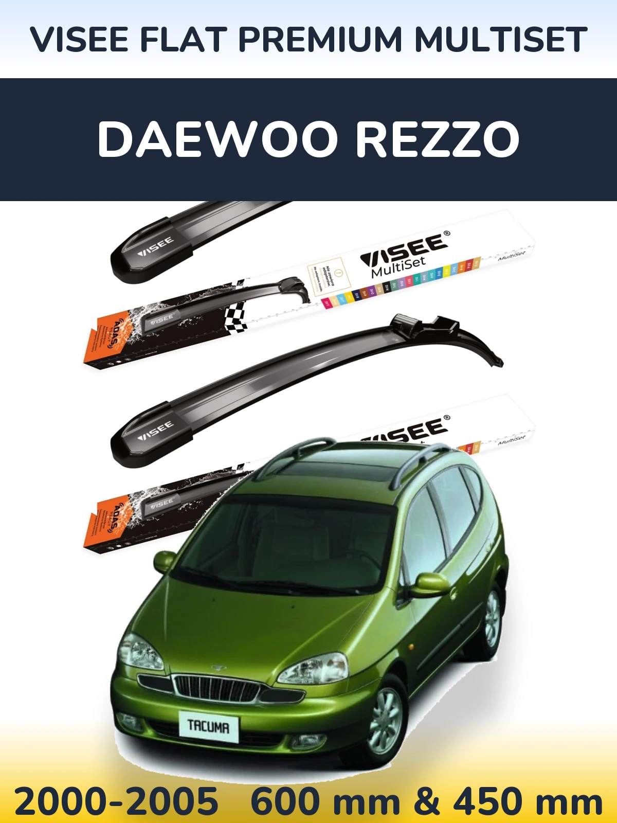 Ștergătoare VISEE FLAT PREMIUM MultiSet pentru Daewoo Rezzo