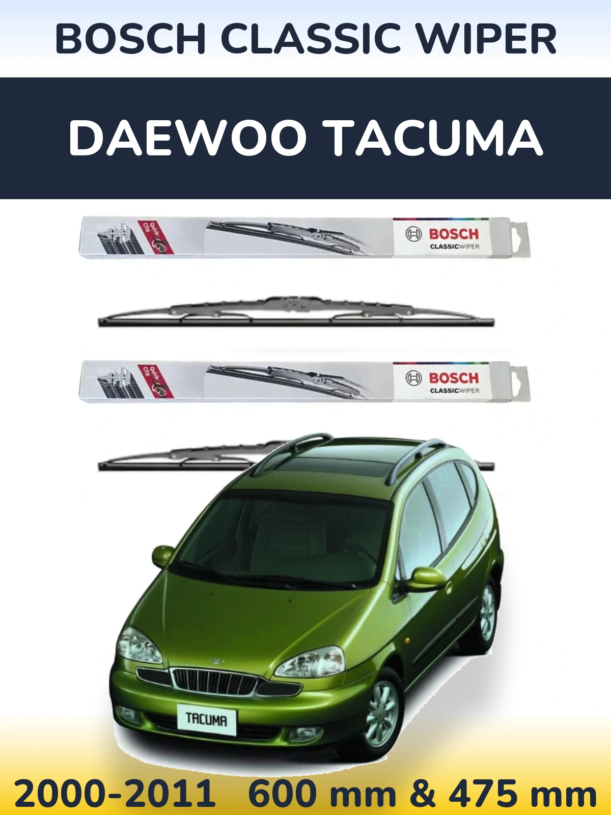 Ștergătoare BOSCH Classic Wiper pentru Daewoo Tacuma