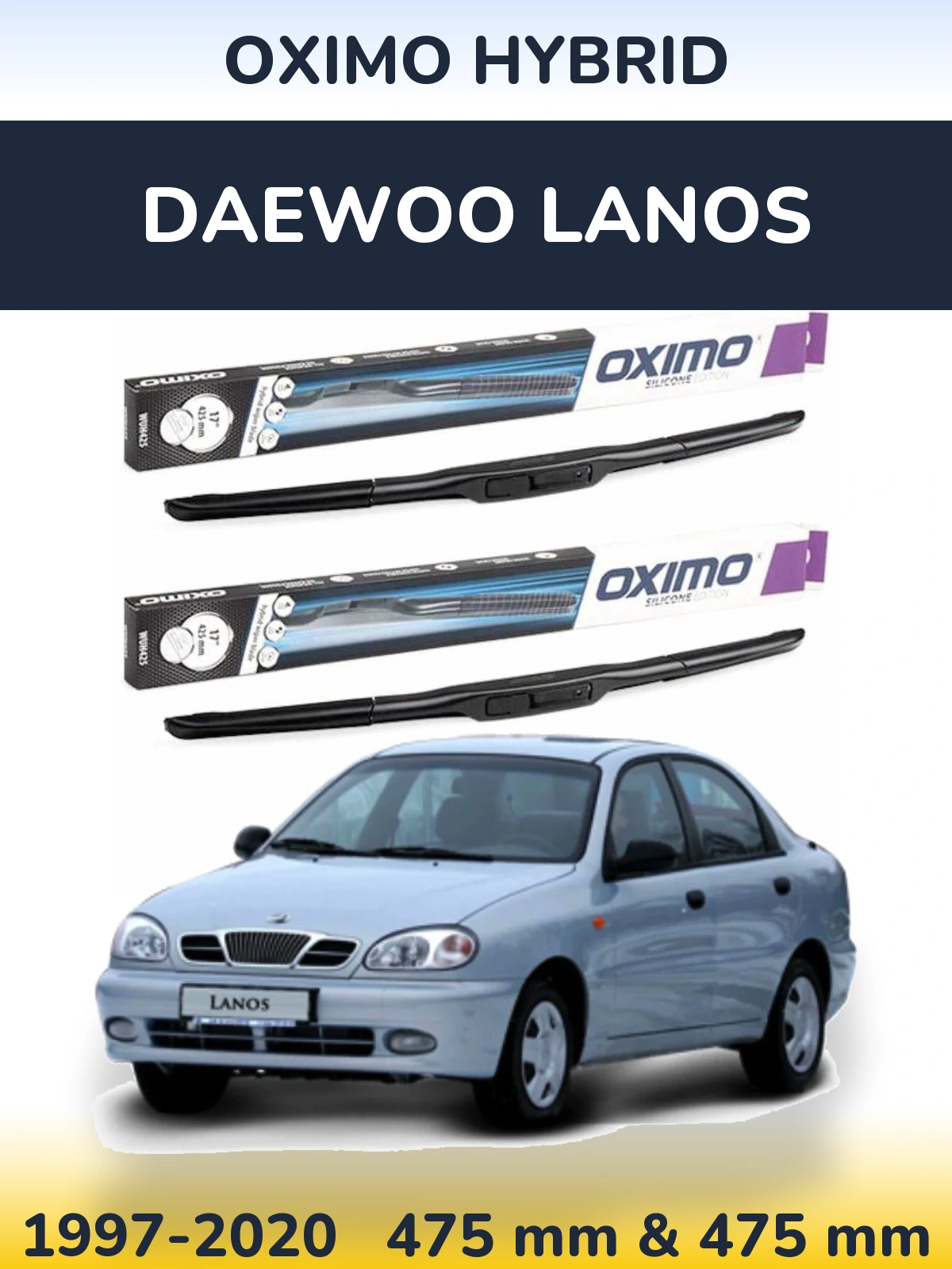 Ștergătoare Oximo Hybrid pentru Daewoo Lanos