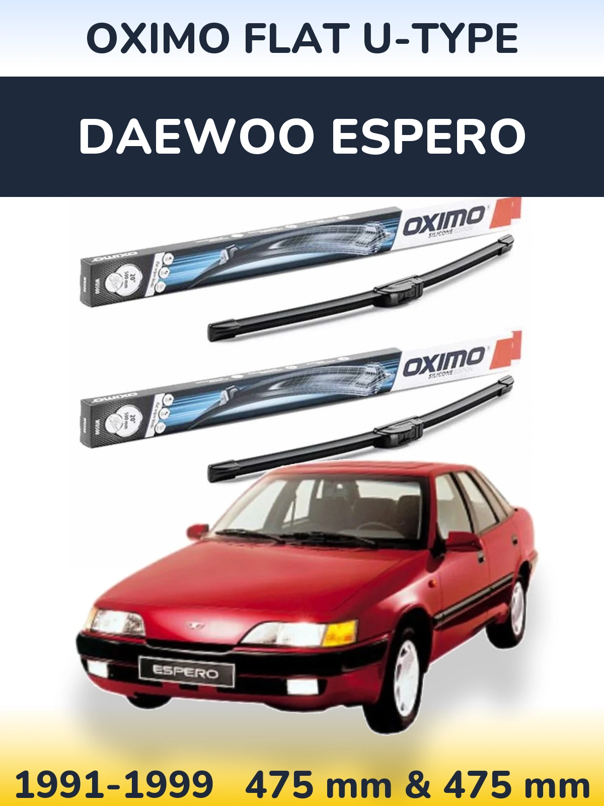 Ștergătoare Oximo Flat U-type pentru Daewoo Espero