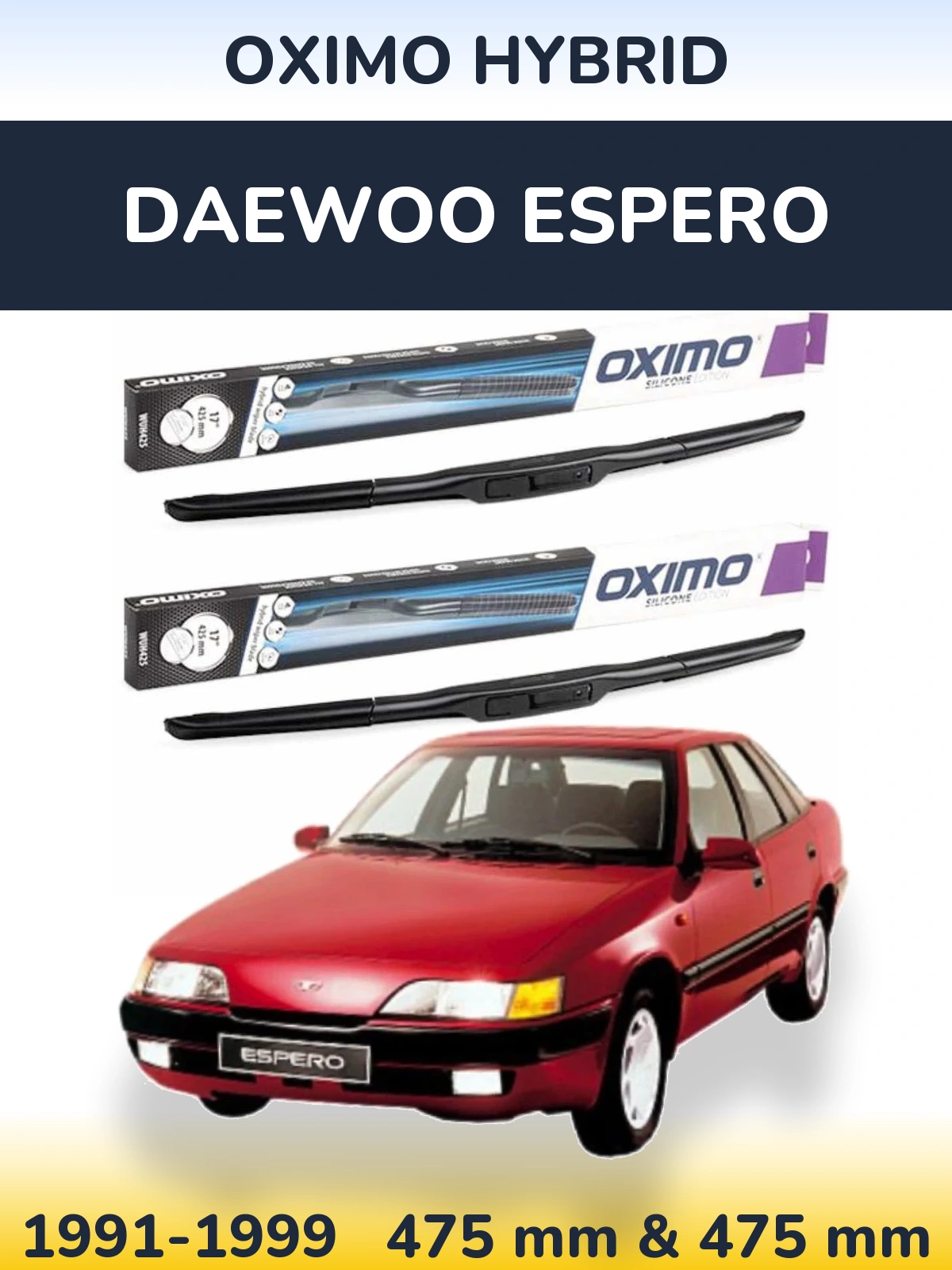 Ștergătoare Oximo Hybrid pentru Daewoo Espero