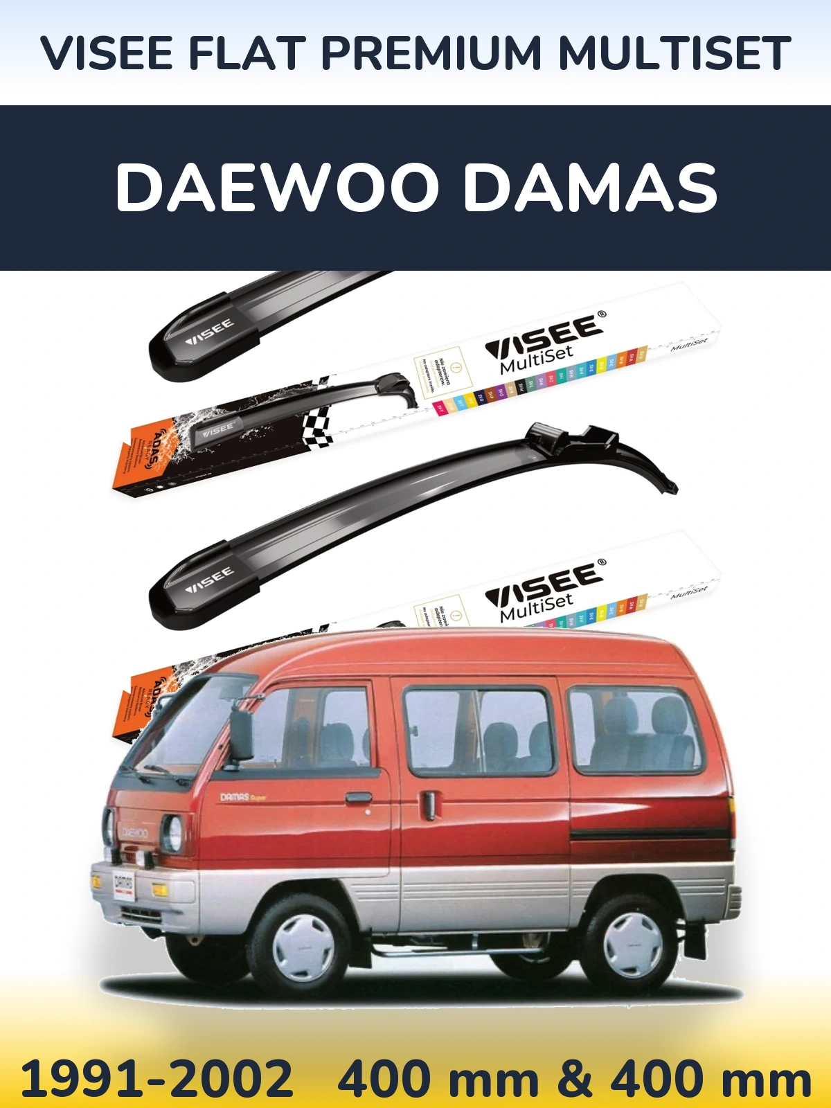 Ștergătoare VISEE FLAT PREMIUM MultiSet pentru Daewoo Damas