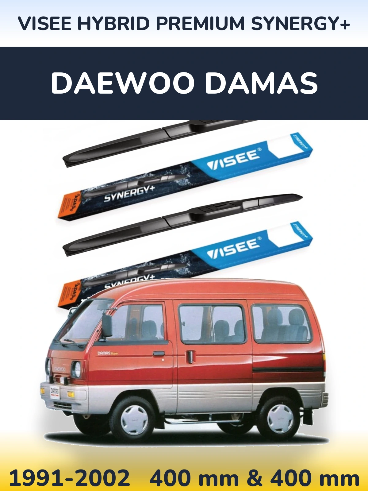 Ștergătoare VISEE HYBRID PREMIUM SYNERGY+ pentru Daewoo Damas