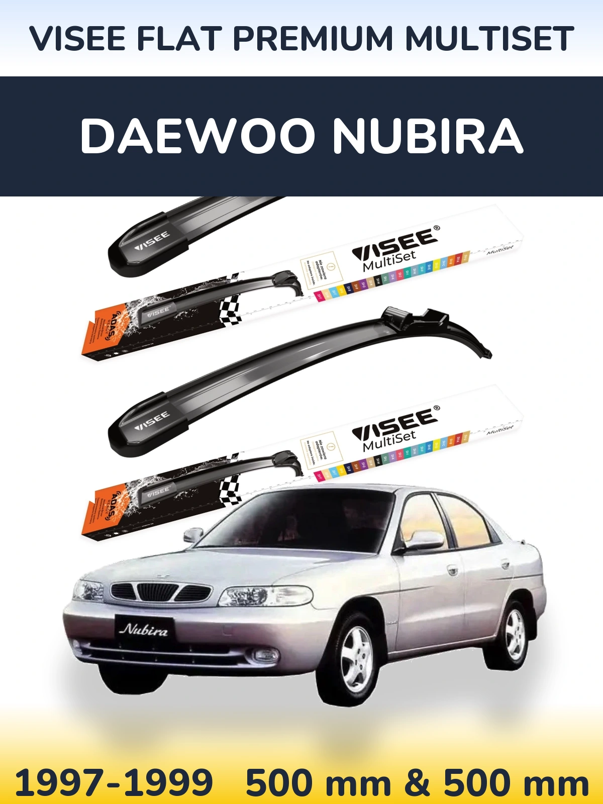 Ștergătoare VISEE FLAT PREMIUM MultiSet pentru Daewoo Nubira