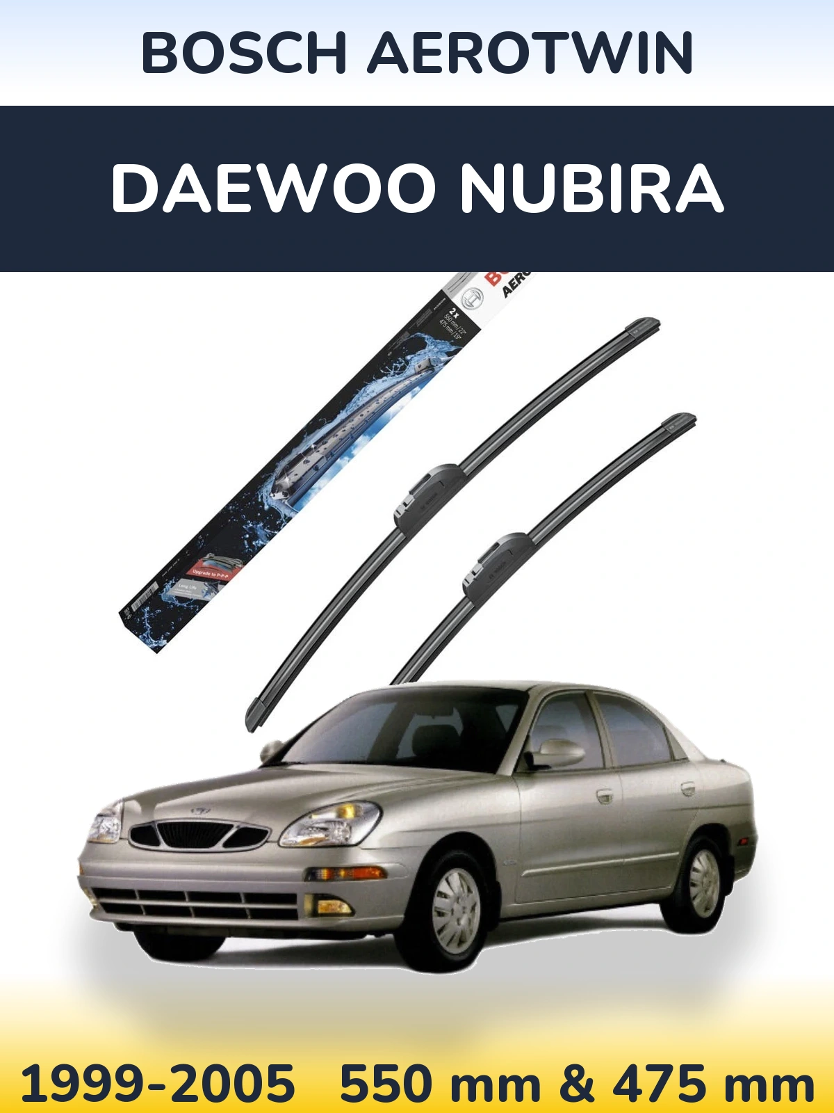 Ștergătoare BOSCH AeroTwin pentru Daewoo Nubira