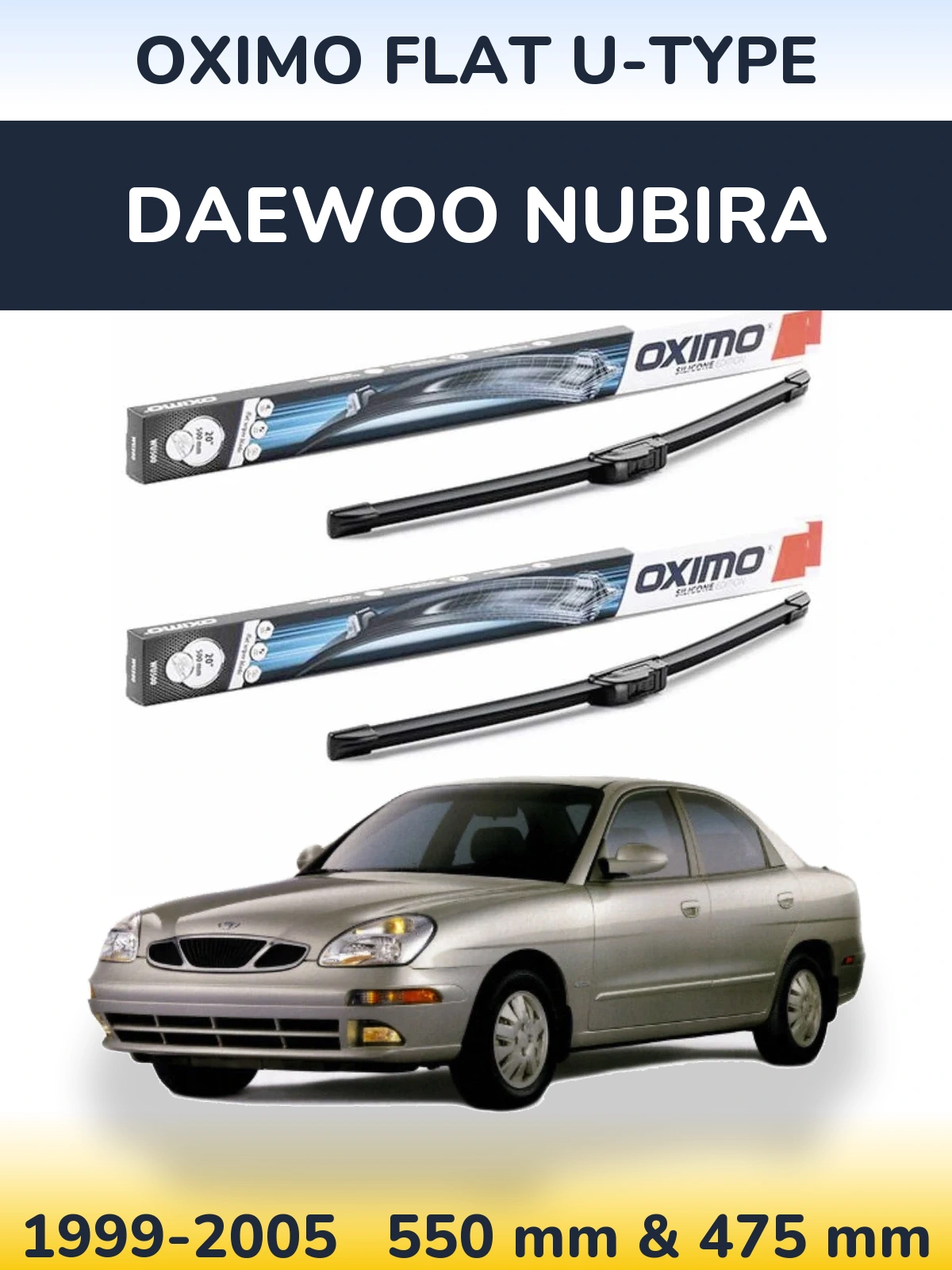 Ștergătoare Oximo Flat U-type pentru Daewoo Nubira