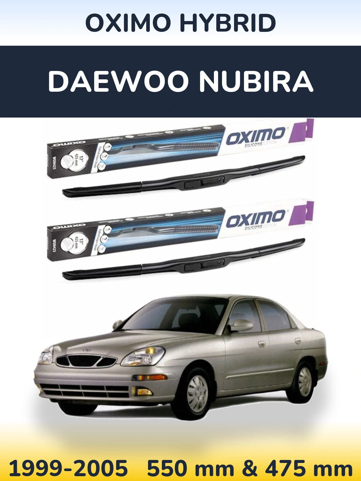 Ștergătoare Oximo Hybrid pentru Daewoo Nubira