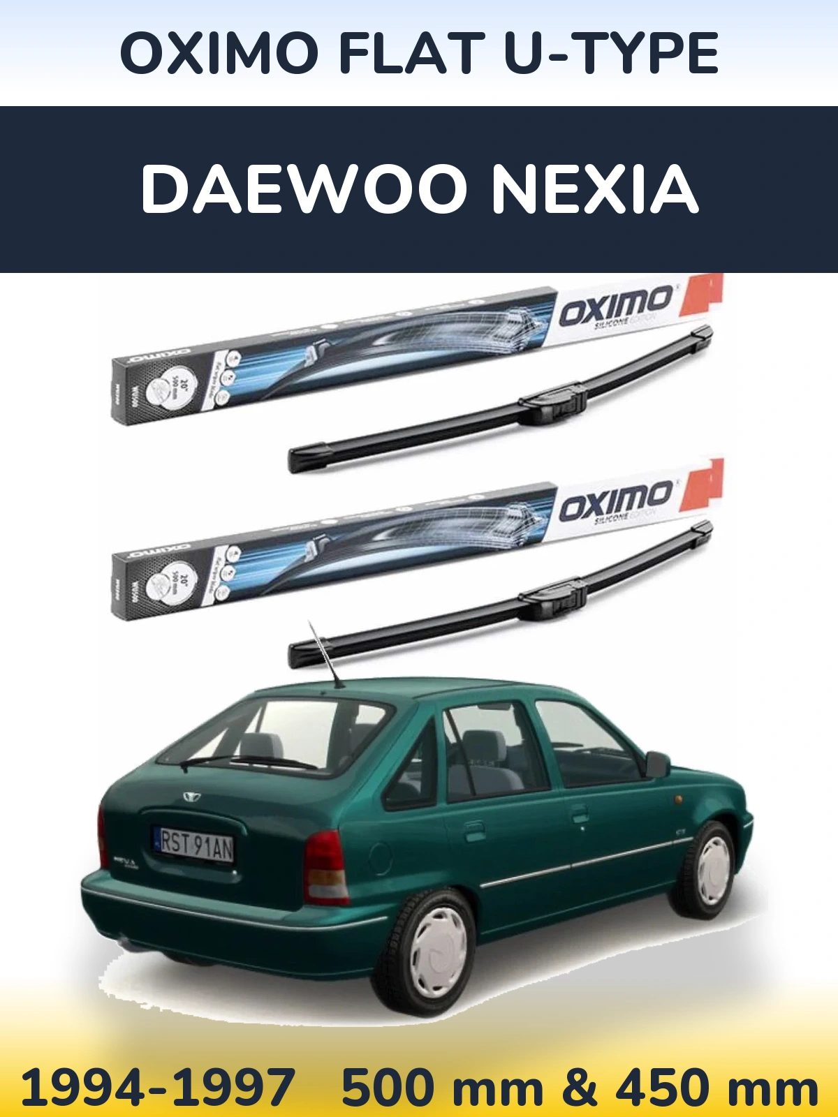Ștergătoare Oximo Flat U-type pentru Daewoo Nexia