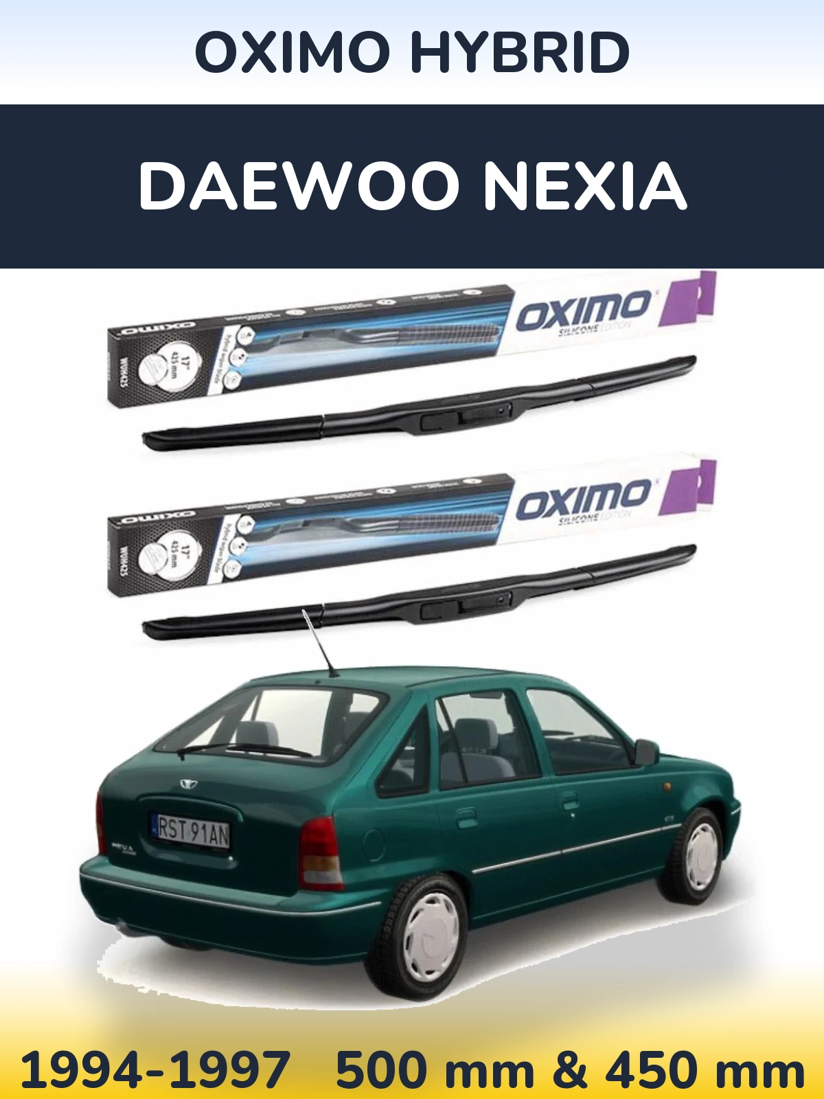 Ștergătoare Oximo Hybrid pentru Daewoo Nexia