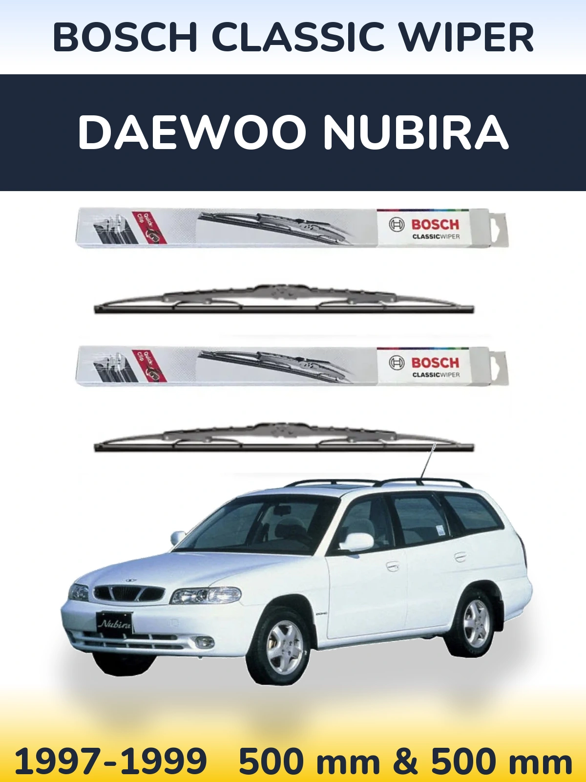 Ștergătoare BOSCH Classic Wiper pentru Daewoo Nubira