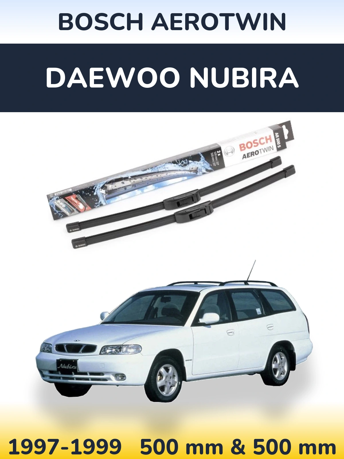 Ștergătoare BOSCH AeroTwin pentru Daewoo Nubira