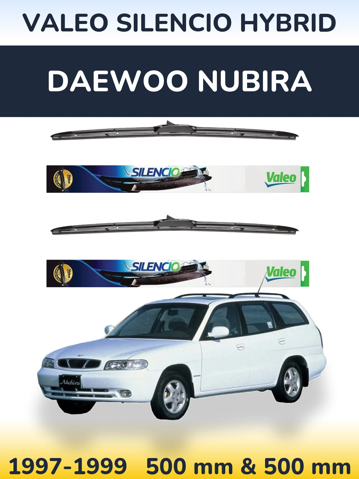 Ștergătoare Valeo Silencio Hybrid pentru Daewoo Nubira