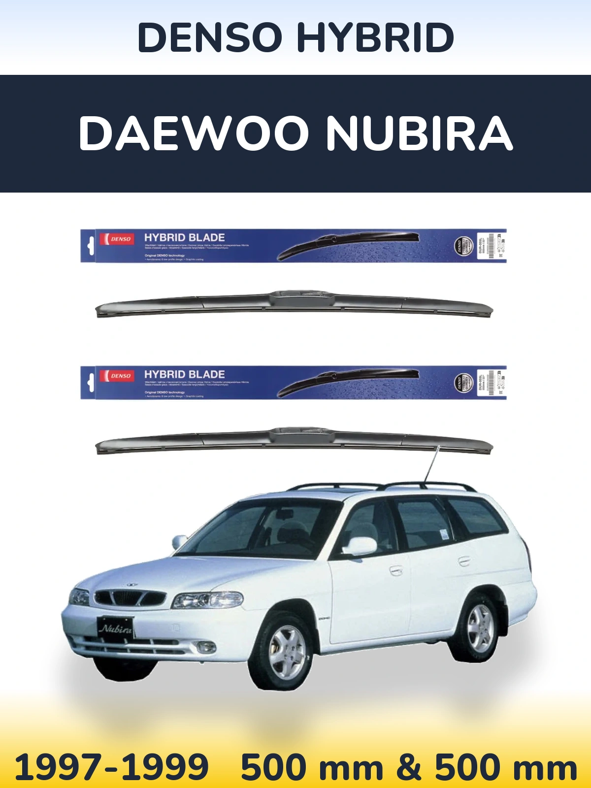 Ștergătoare Denso Hybrid pentru Daewoo Nubira