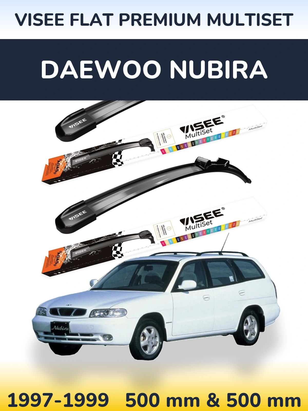 Ștergătoare VISEE FLAT PREMIUM MultiSet pentru Daewoo Nubira