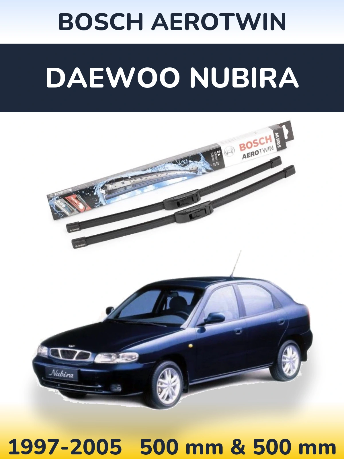 Ștergătoare BOSCH AeroTwin pentru Daewoo Nubira