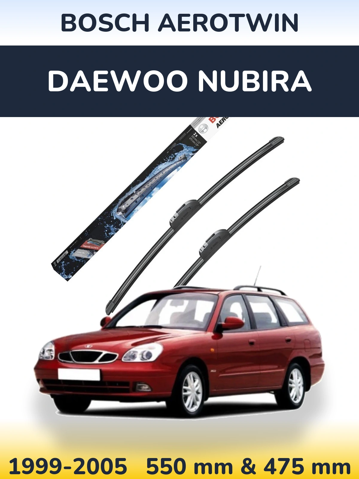 Ștergătoare BOSCH AeroTwin pentru Daewoo Nubira