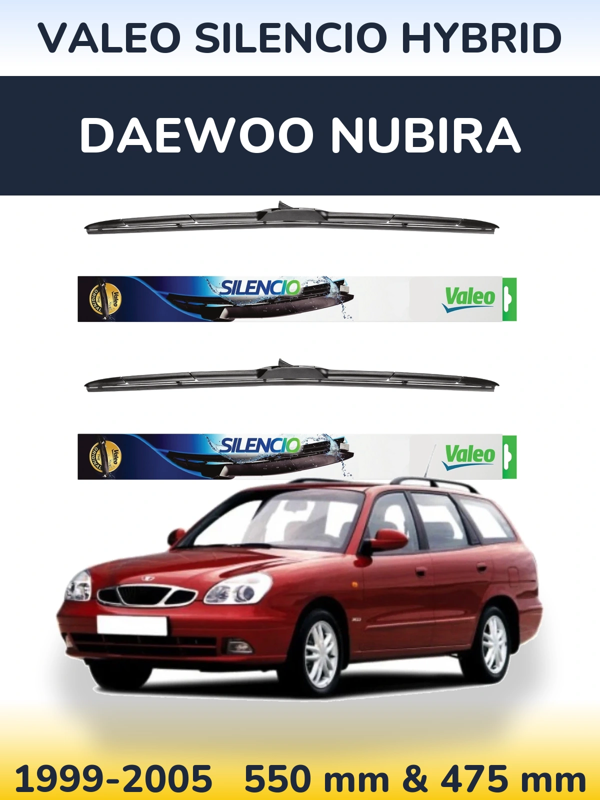 Ștergătoare Valeo Silencio Hybrid pentru Daewoo Nubira