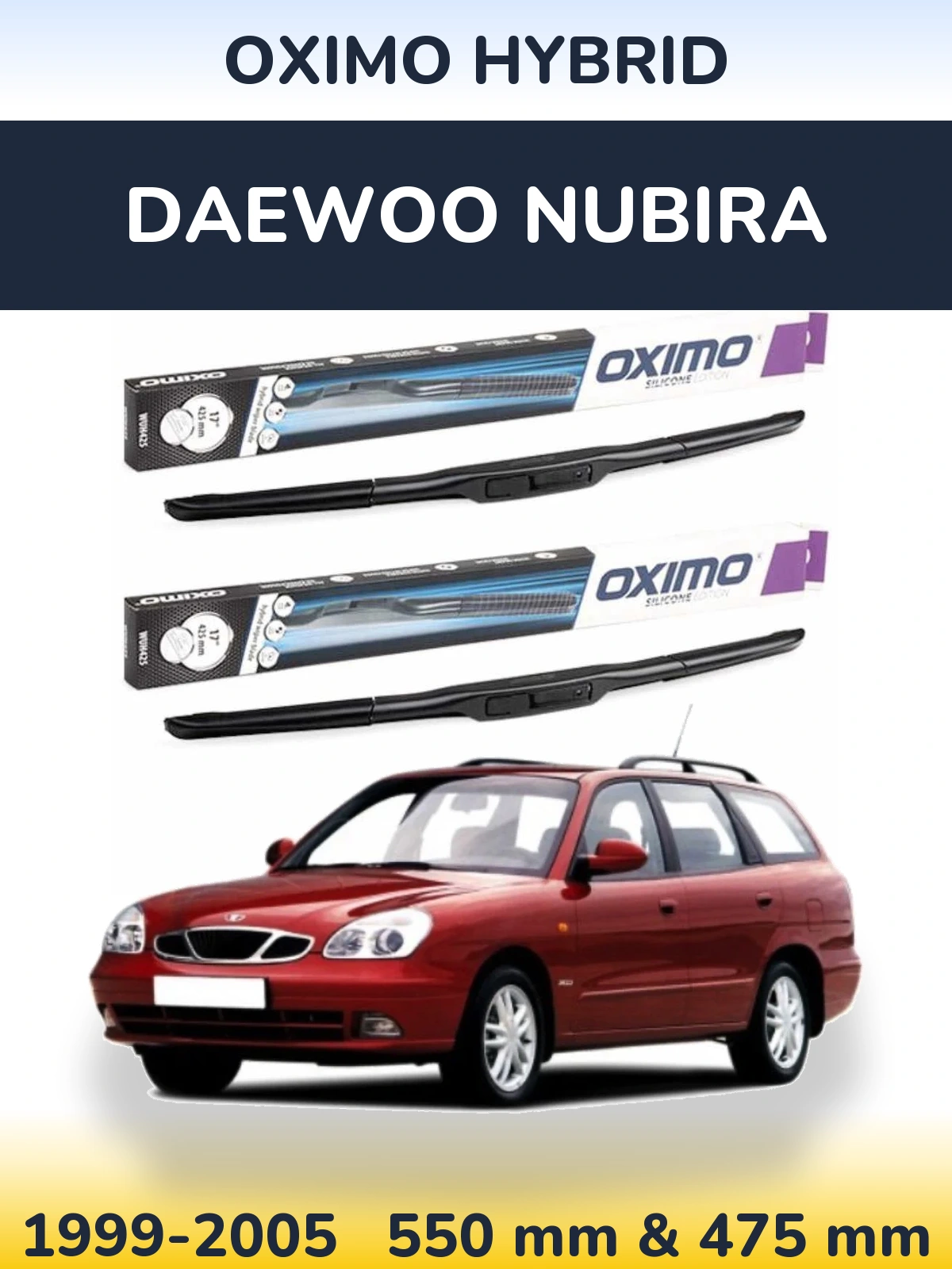 Ștergătoare Oximo Hybrid pentru Daewoo Nubira