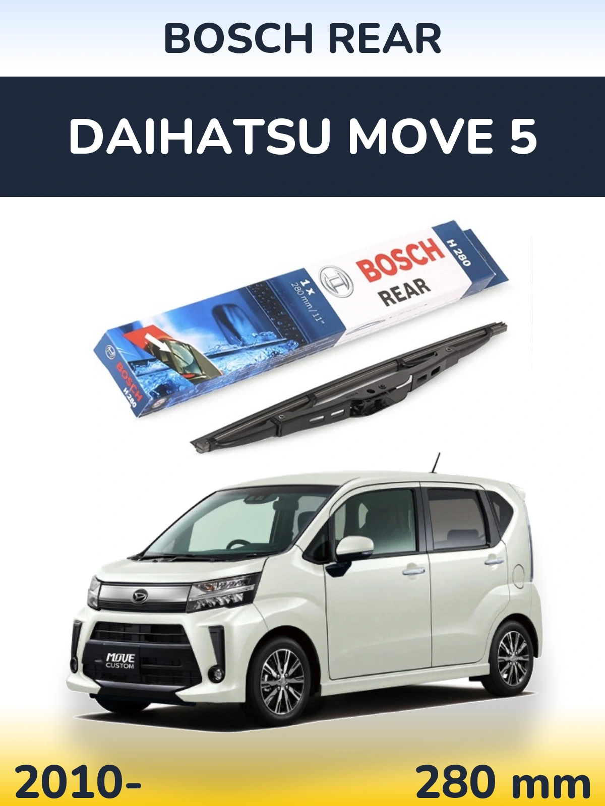 Ștergătoare BOSCH Rear pentru Daihatsu Move 5