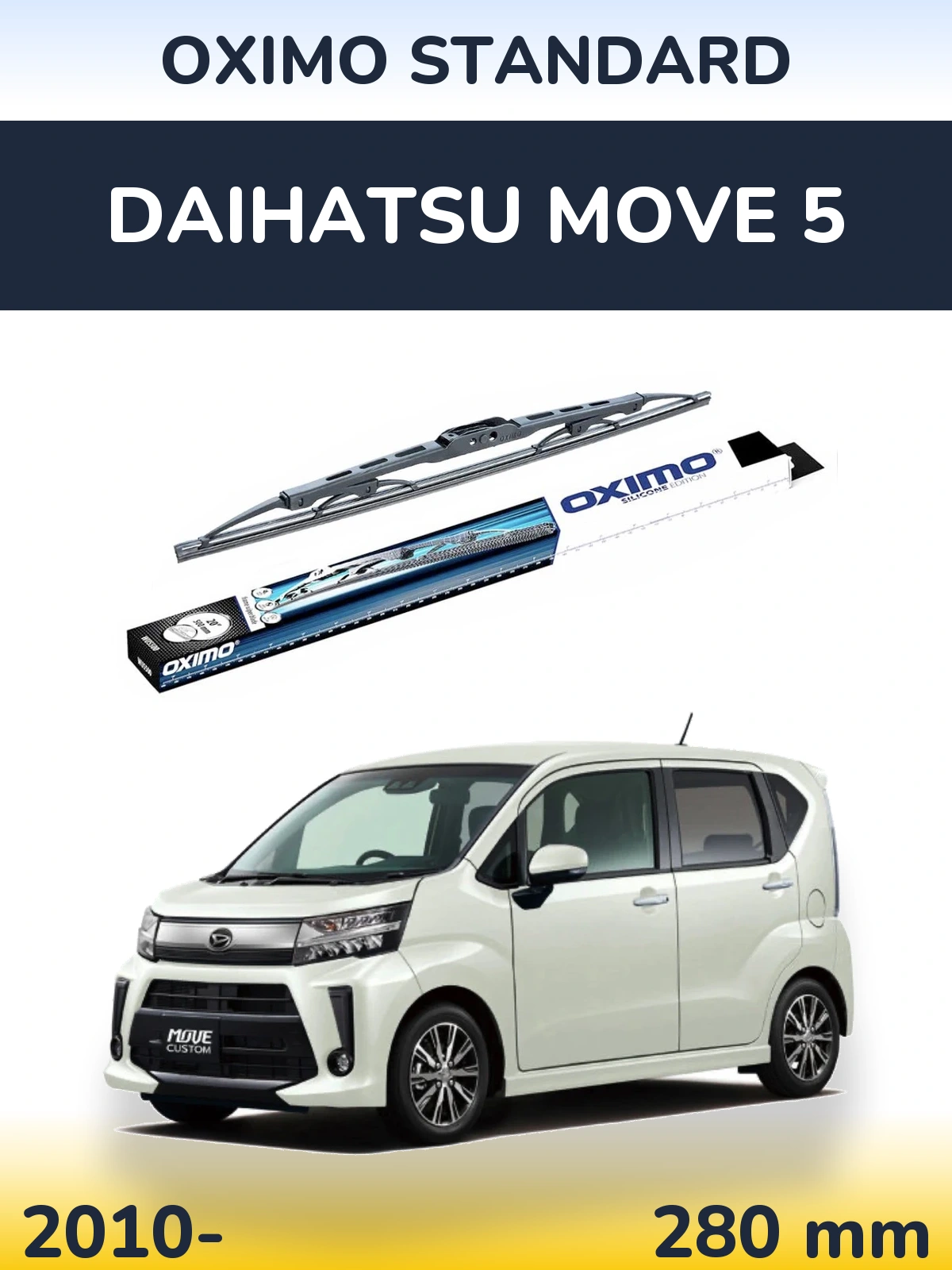 Ștergătoare Oximo Standard pentru Daihatsu Move 5