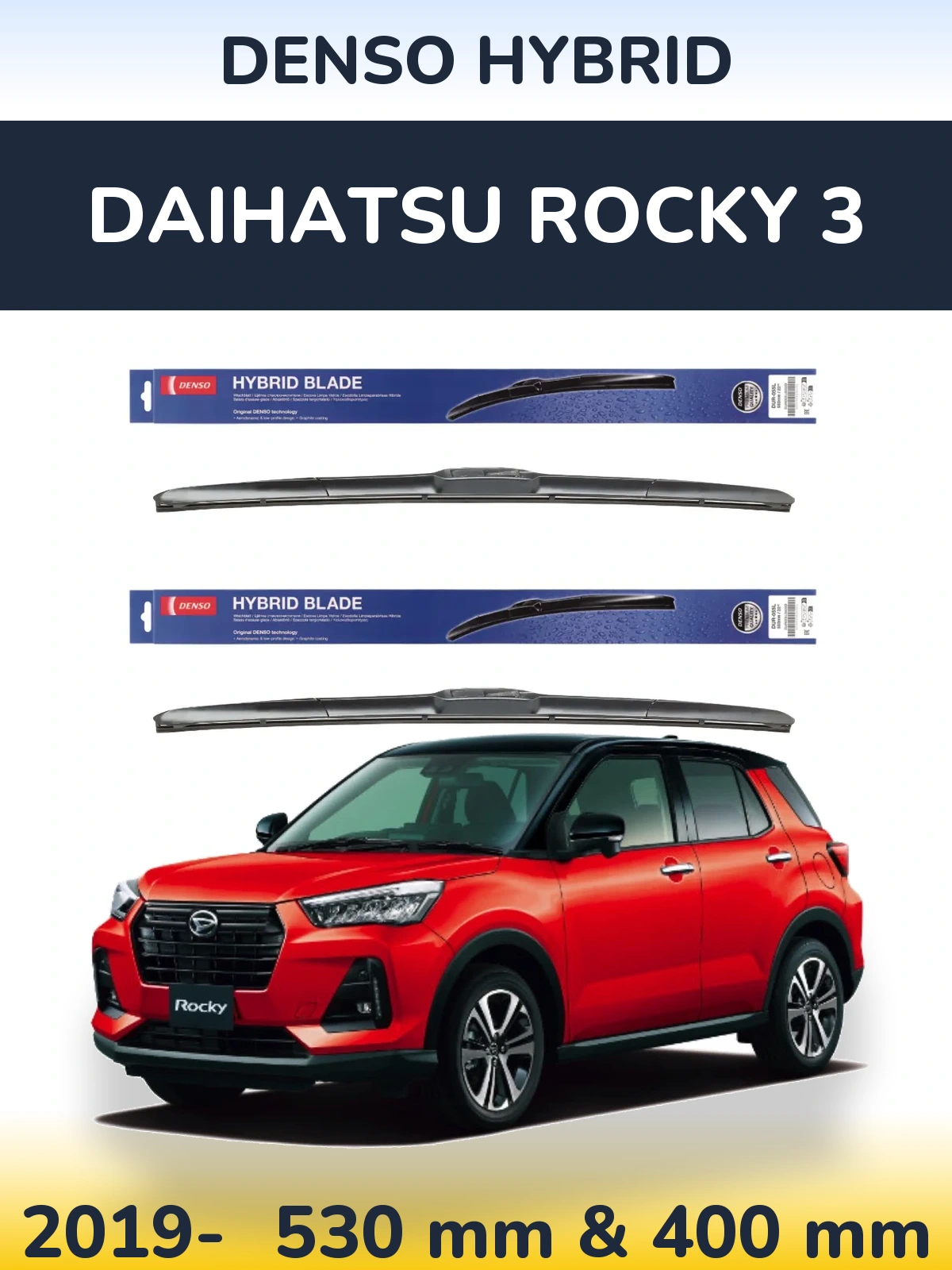 Ștergătoare Denso Hybrid pentru Daihatsu Rocky 3