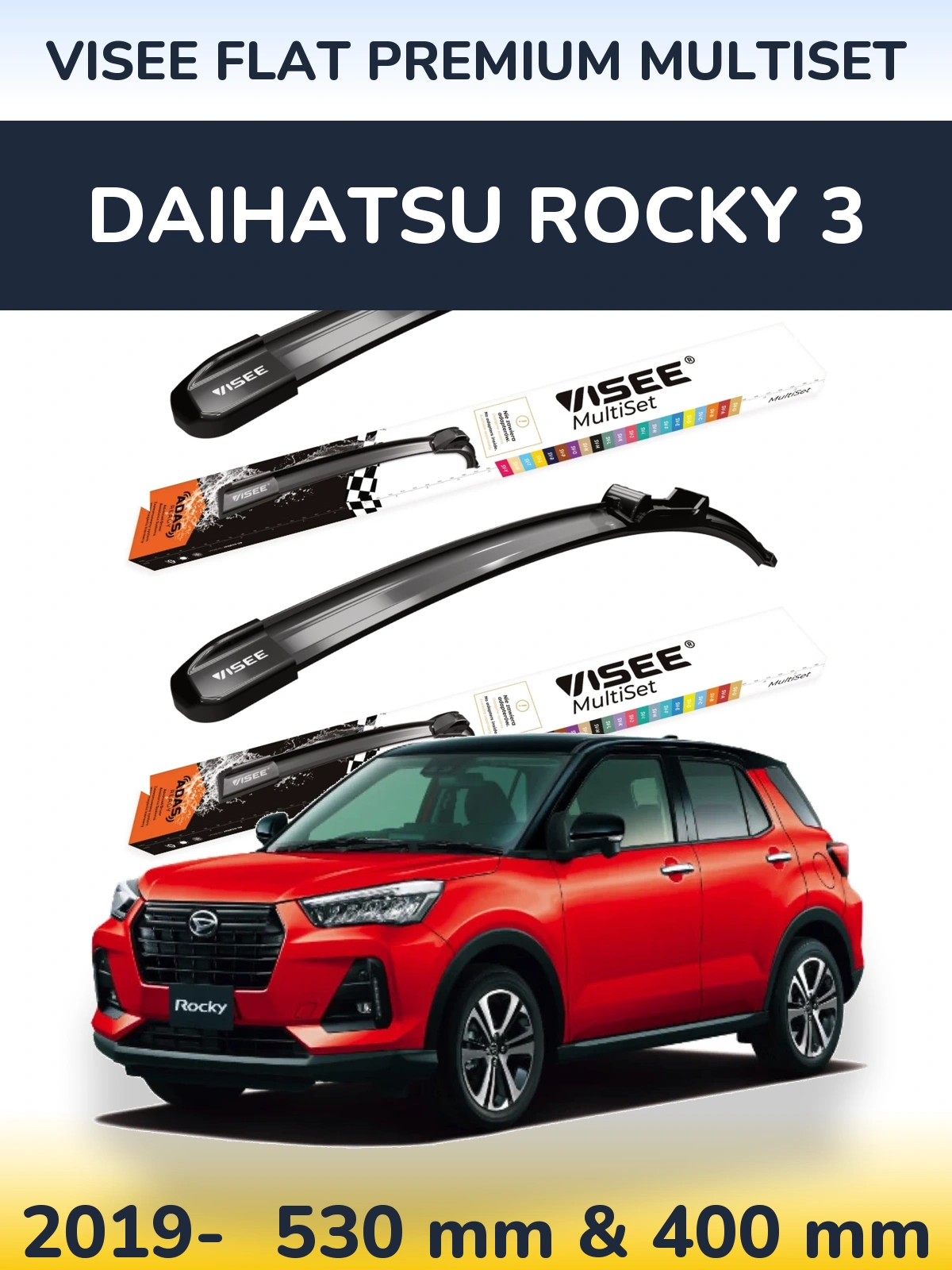 Ștergătoare VISEE FLAT PREMIUM MultiSet pentru Daihatsu Rocky 3
