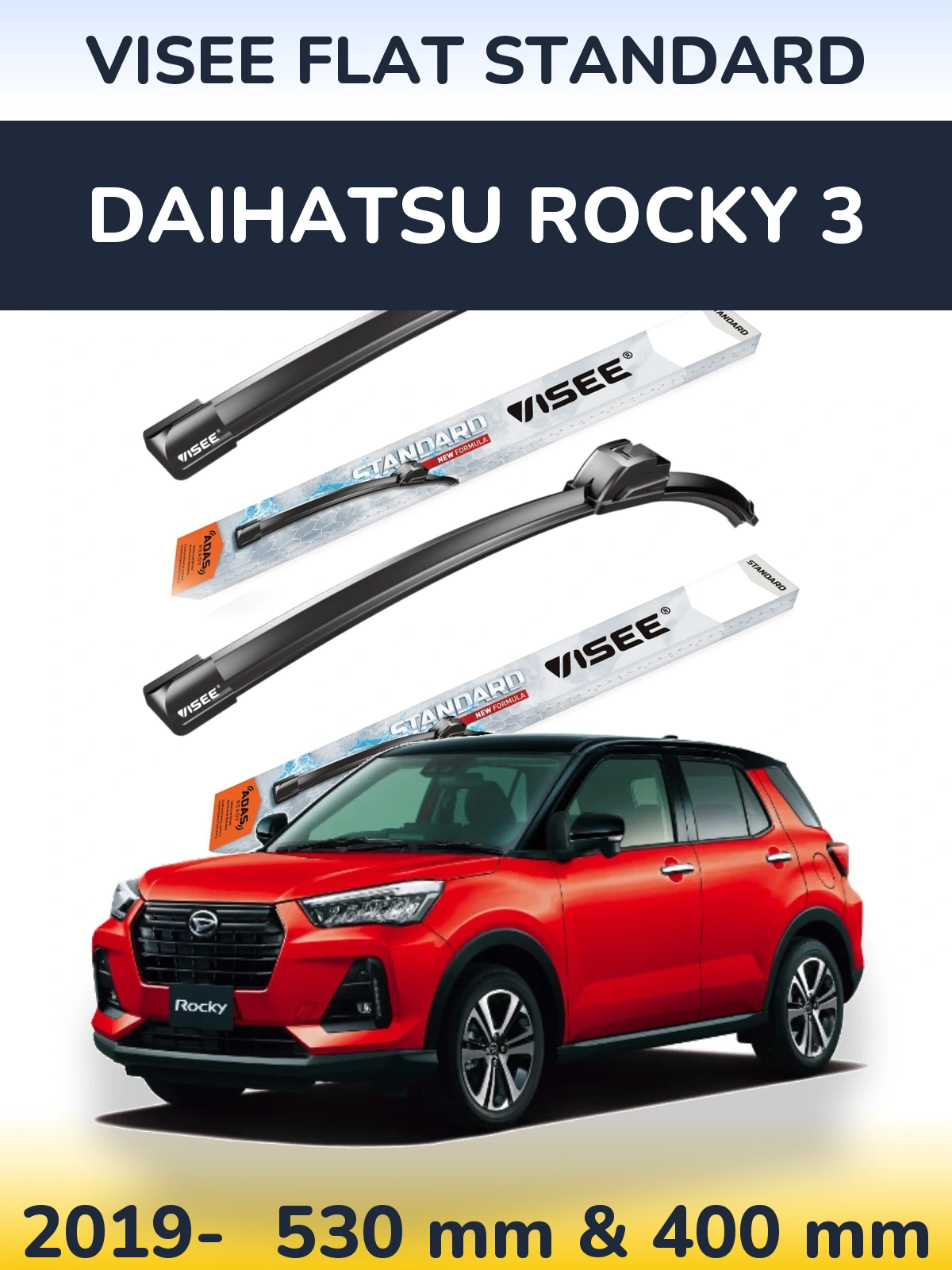 Ștergătoare VISEE FLAT STANDARD pentru Daihatsu Rocky 3