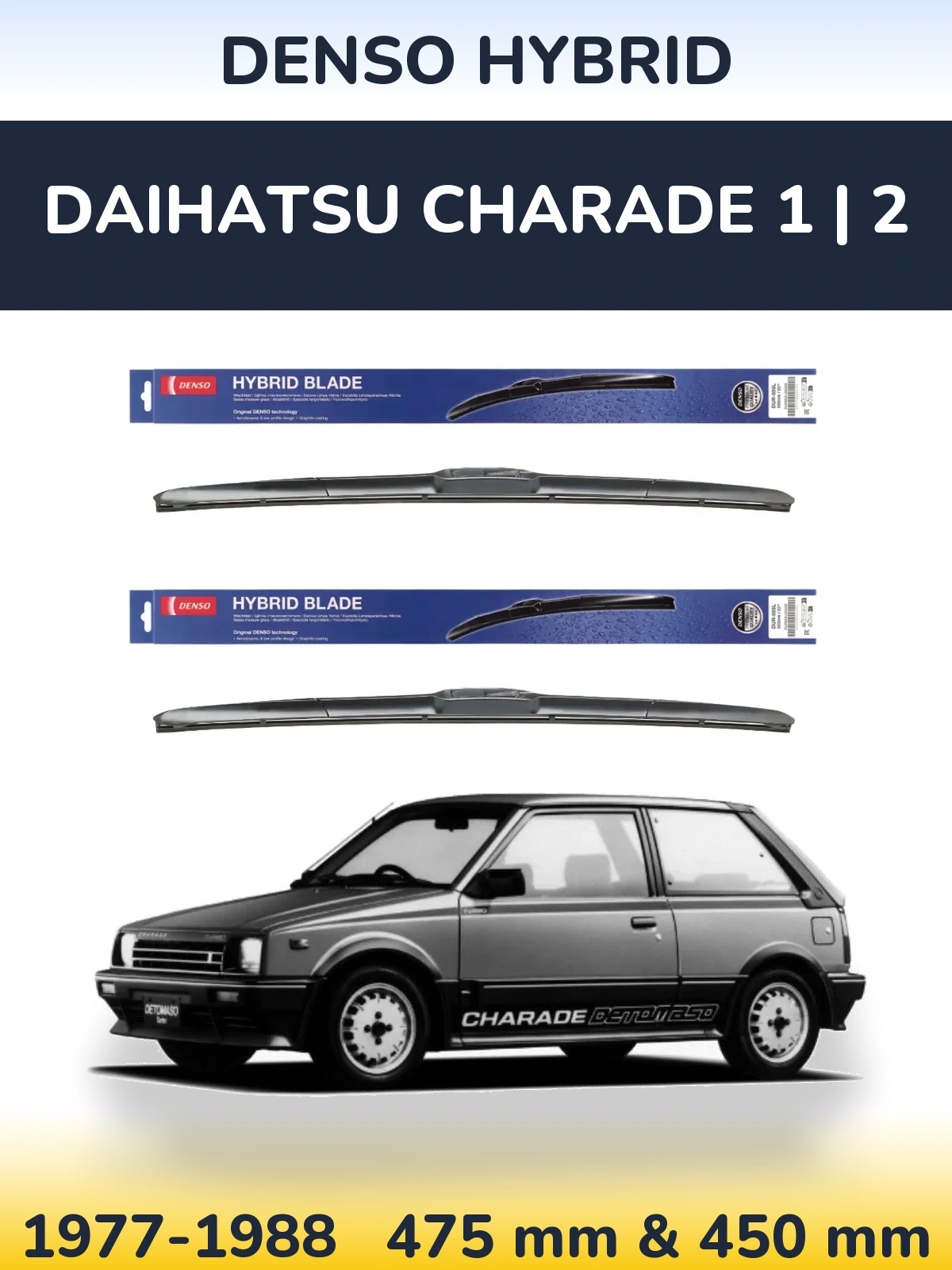 Ștergătoare Denso Hybrid pentru Daihatsu Charade 1 | 2