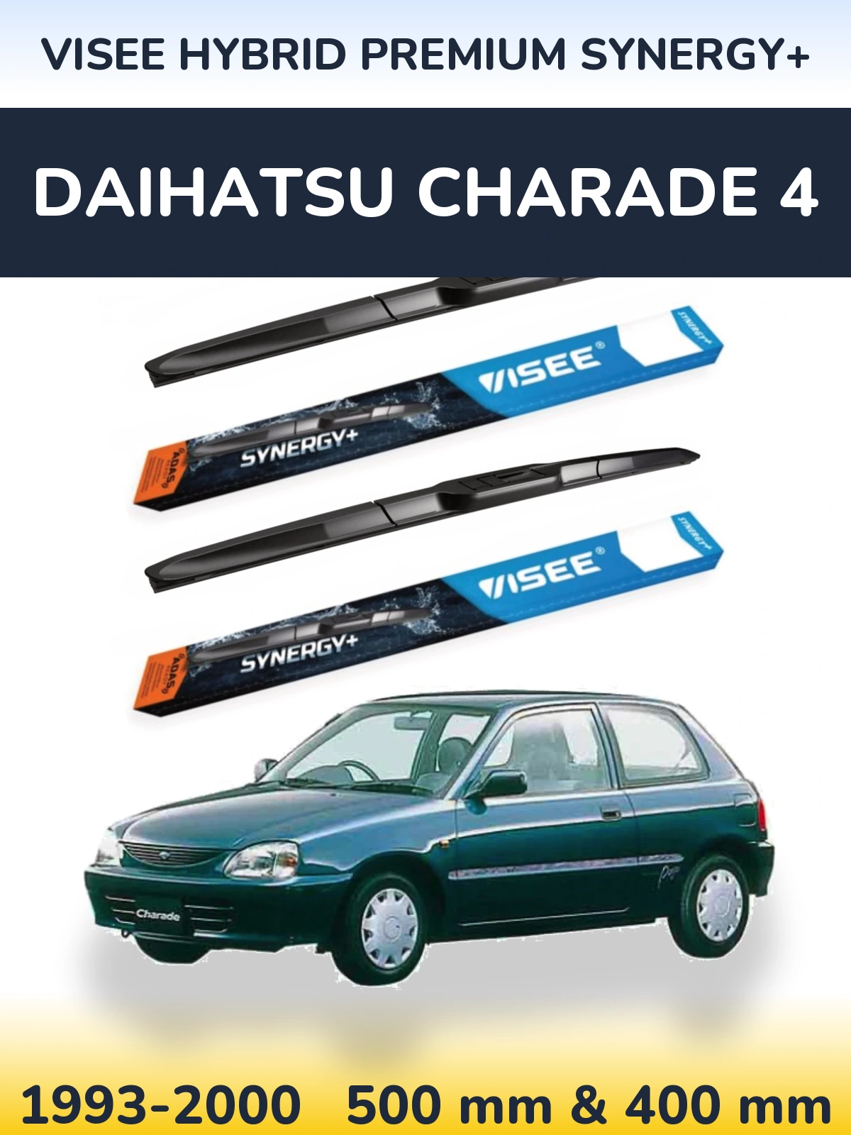 Ștergătoare VISEE HYBRID PREMIUM SYNERGY+ pentru Daihatsu Charade 4