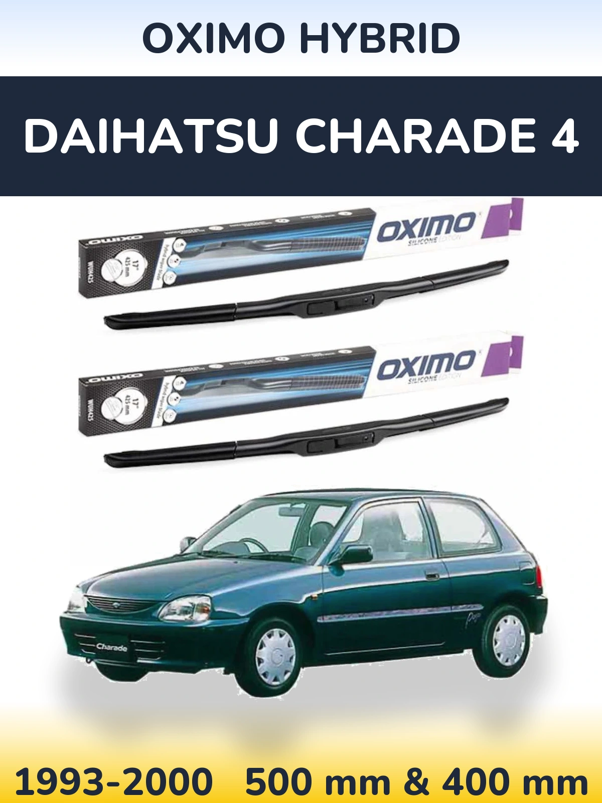 Ștergătoare Oximo Hybrid pentru Daihatsu Charade 4