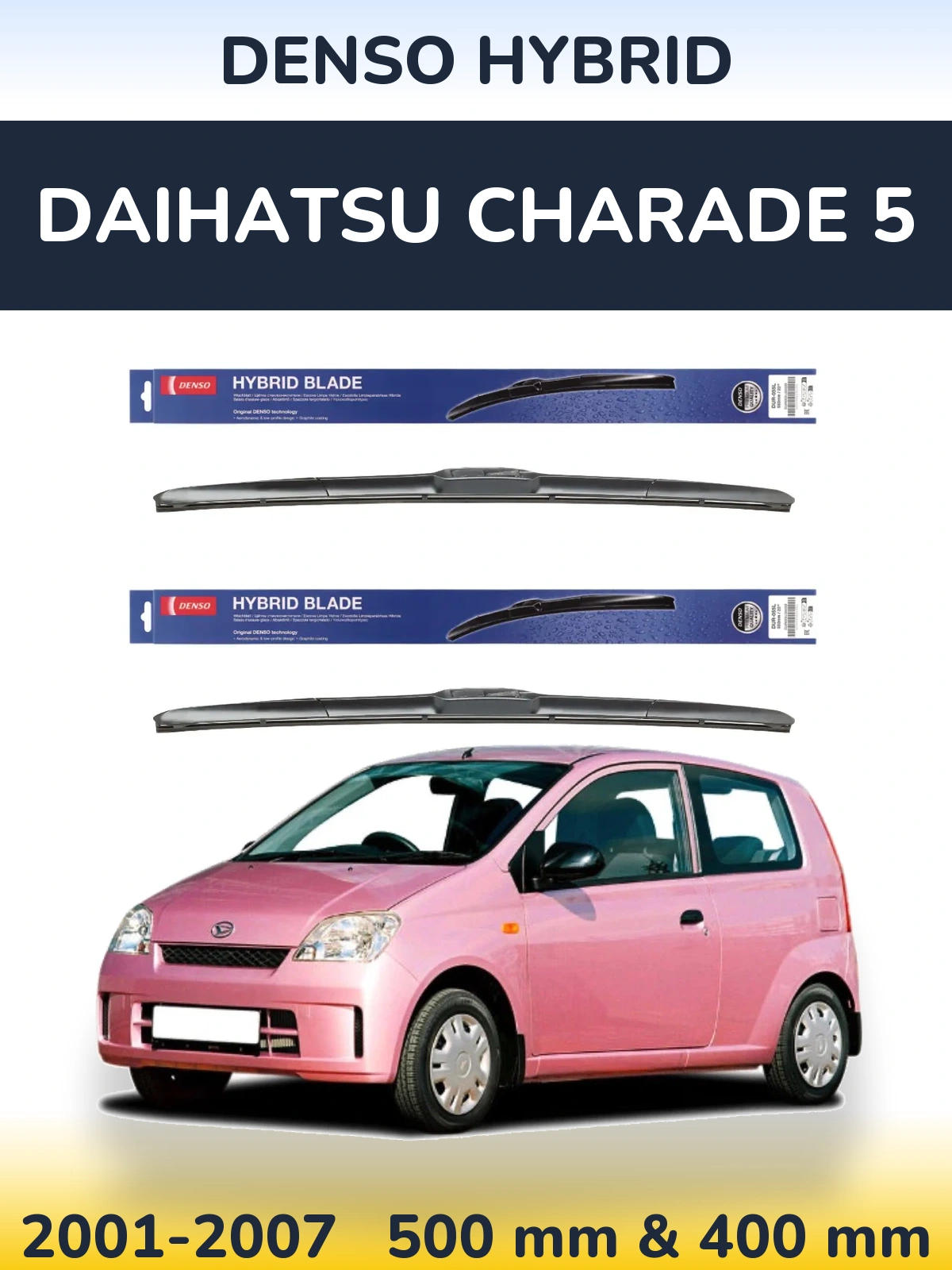 Ștergătoare Denso Hybrid pentru Daihatsu Charade 5