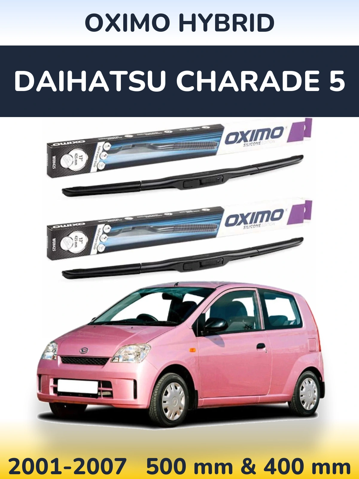 Ștergătoare Oximo Hybrid pentru Daihatsu Charade 5